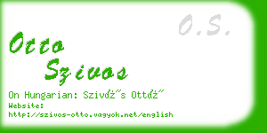 otto szivos business card